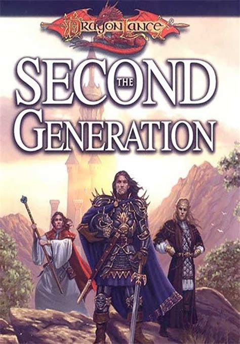 Second Generation (Dragonlance Lost Chronicles) – Margaret Weis