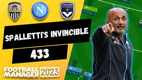 FM23 | Tactics Test | Luciano Spalletti's Invincible 433 | Football ...