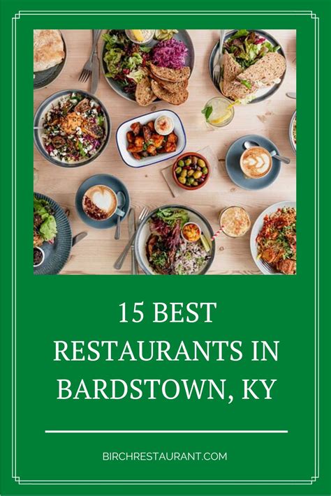 15 Best Restaurants in Bardstown, KY