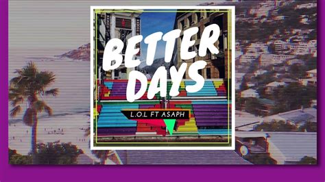 Better Days Live On Live ft Asaph (Official Audio) - YouTube Music