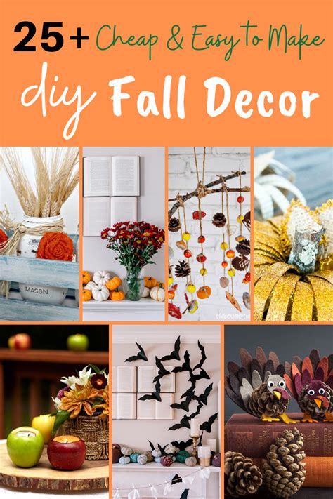 25+ CHEAP AND EASY TO MAKE DIY FALL DECOR - If Only April