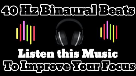 40 hz Binaural beats music to increase focus | India - YouTube