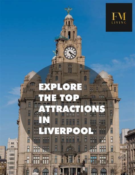 Explore the top attractions in Liverpool