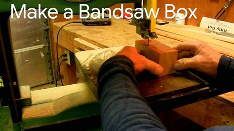 How to Make a Bandsaw Box - YouTube