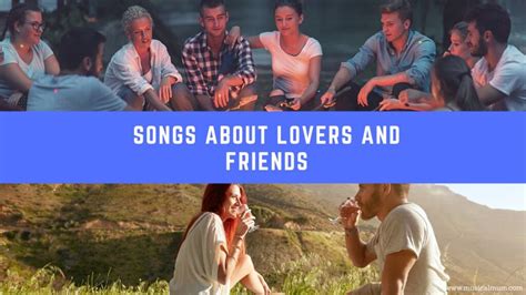 20 Songs About Lovers And Friends - Musical Mum