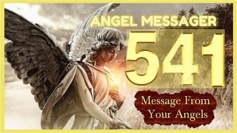 🎯Angel Number 541 Meaning🔥 connect with your angels and guides - YouTube