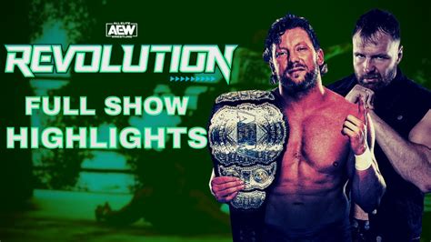 AEW Revolution 2021 Highlights Full Show - March 8, 2021 Full HD video - YouTube