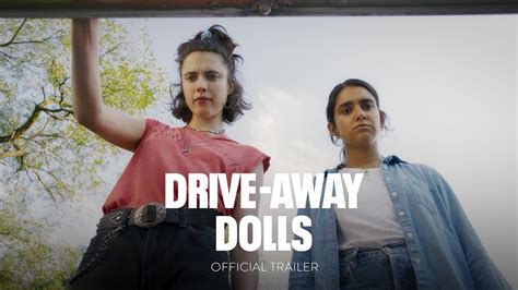 DRIVE-AWAY DOLLS | Official Trailer (Universal Studios) - HD - YouTube