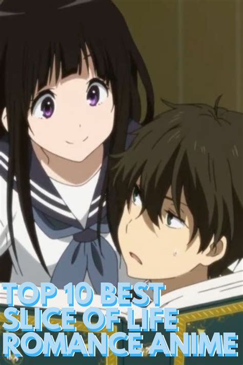 Top 10 Best Slice of Life Romance Anime | Best romance anime, Anime ...