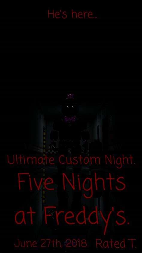 Fanmade Ultimate Custom Night Poster. by CAcartoonfan on DeviantArt