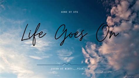 Life Goes On [soft ver.] || BTS (방탄소년단) Piano Cover | Life goes on ...