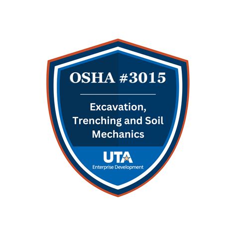 OSHA #3015 Excavation, Trenching and Soil Mechanics - Credly