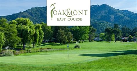 Oakmont East Golf Course - Northern California Golf Deals - Save 64%