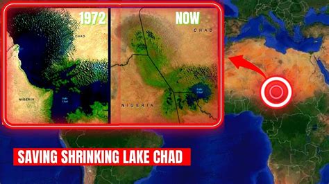 Lake chad - How Africa plans to save the shrinking mega lake chad from climate change - YouTube