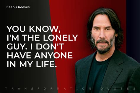 10 Keanu Reeves Quotes That Will Inspire You | TransformationQuotes