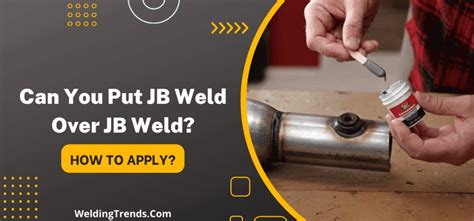 Can JB Weld Be Applied In Layers? How To Apply!