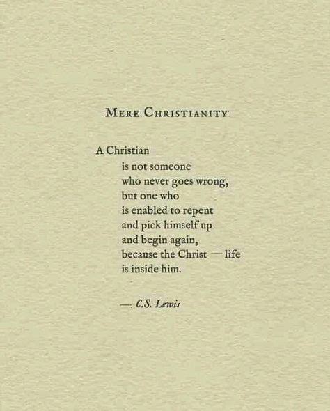 C.s. Lewis Mere Christianity Quotes | Be Good Quotes