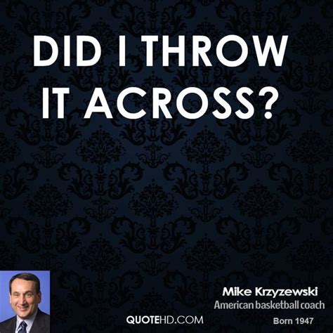 Mike Krzyzewski Quotes. QuotesGram