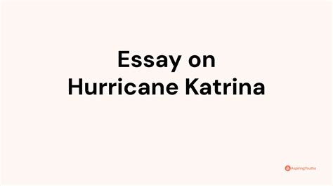 Essay on Hurricane Katrina