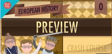 Crash Course Viewing Guides for European History