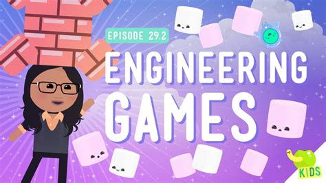 Engineering Games: Crash Course Kids #29.2 - YouTube