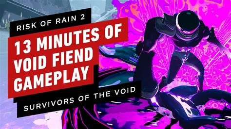 Risk of Rain 2: 13 Minutes of Void Fiend Gameplay - YouTube