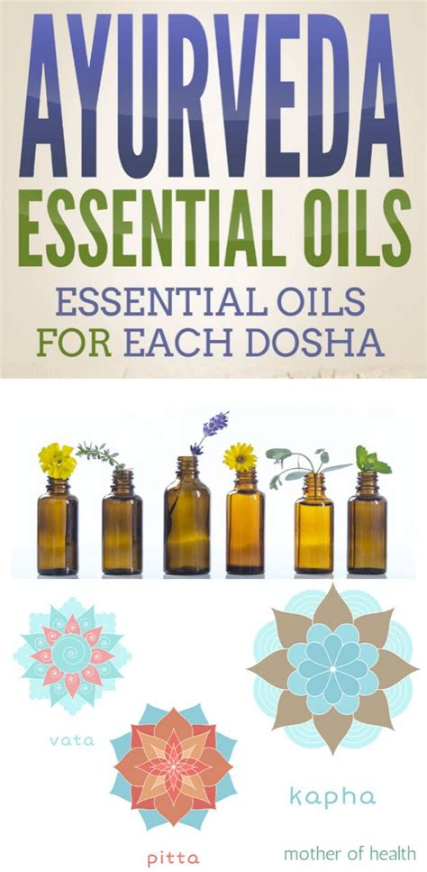 Ayurvedic Essential Oils for Each Body Type | Ayurveda diet, Ayurveda, Ayurvedic healing