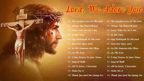 Lord, We Adore You - Lenten Hymn - Good Friday Song - Best Catholic Offertory Songs For Mass ...