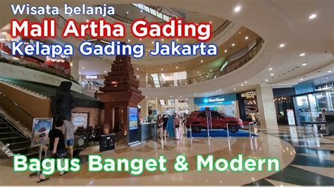 Mall Artha Gading (MAG) Jakarta - Kelapa Gading Jakarta Utara - YouTube