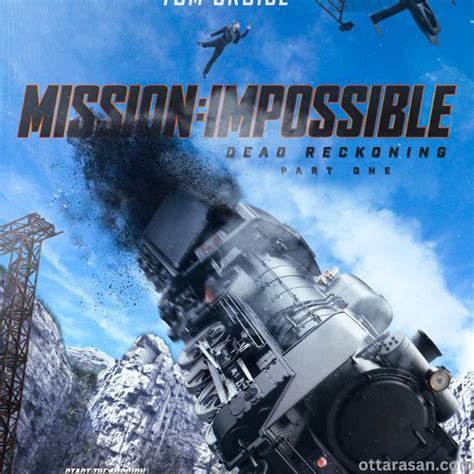 Mission: Impossible - Dead Reckoning Movie OTT Release Date 2023 ...