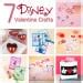 7 Valentine Crafts and Printables from Disney