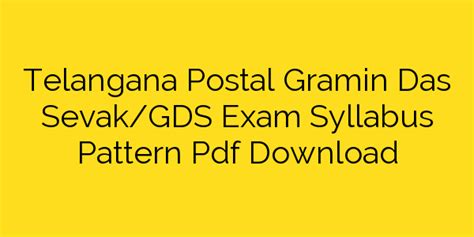 Telangana Postal Gramin Das Sevak/GDS Exam Syllabus Pattern Pdf ...