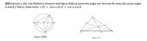 Solved [#3] Exercise 1.153. Use Ptolemy's theorem and Figure | Chegg.com