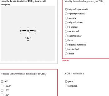 Answered: Draw the Lewis structure of CIBr3… | bartleby