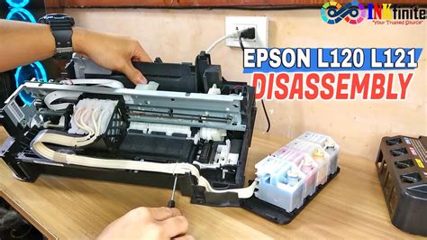 How to Disassemble Epson L120 L121 Printer Full Tutorial Beginner's ...