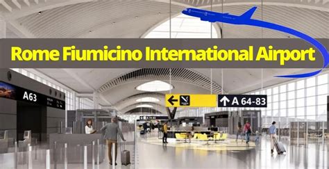 Rome Fiumicino International Airport Terminal, Map, Lounge Guide