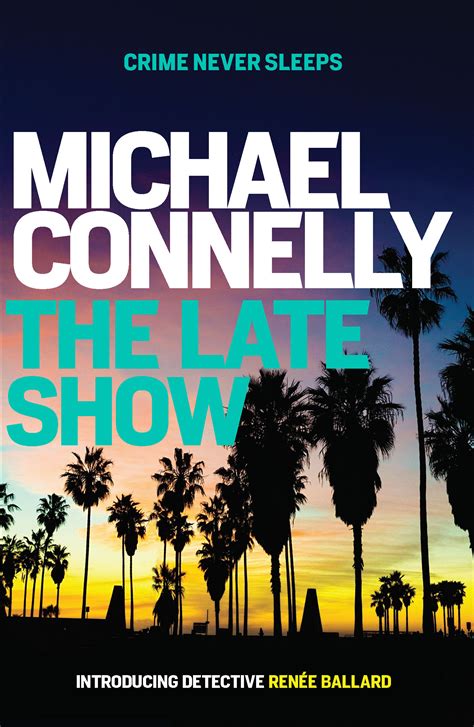 The Late Show (2017) - Michael Connelly