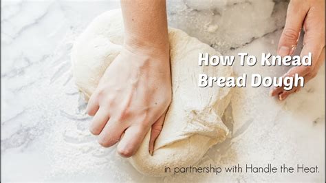 How to KNEAD Bread Dough with your hands - YouTube