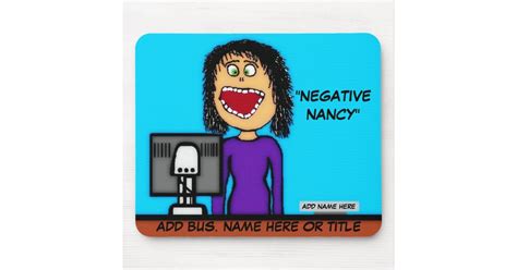 Negative Nancy Cartoon Mouse Pad | Zazzle