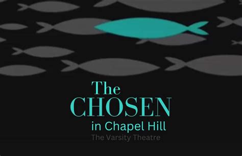 See "The Chosen" at The Varsity Theatre in Chapel Hill - Triangle on the Cheap