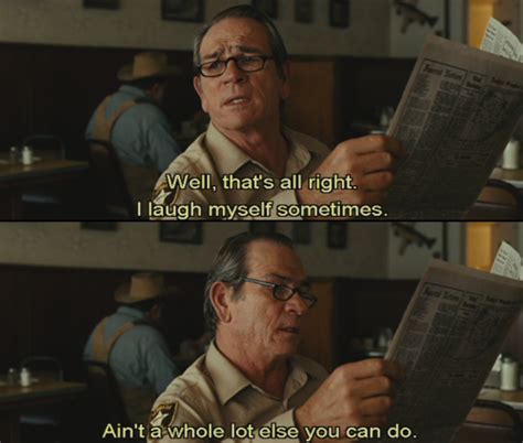 No Country For Old Men, 2007 | Favorite movie quotes, Movie quotes, Quotes film