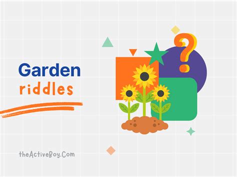 58+ Garden Riddles For Instant Brain Boost!