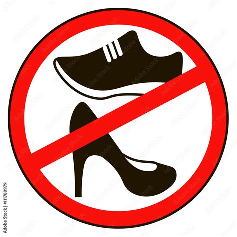 No shoes sign warning. Prohibited public information icon. Not allowed ...