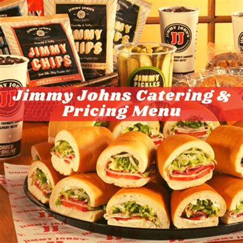 Jimmy Johns Catering Menu & Prices - Catering Menu Prices