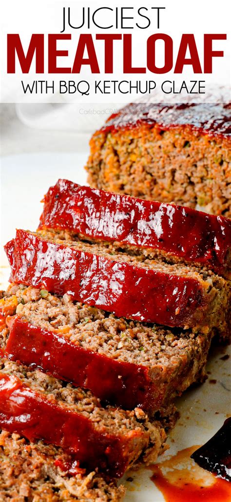 Best Homemade Meatloaf Recipe - Carlsbad Cravings