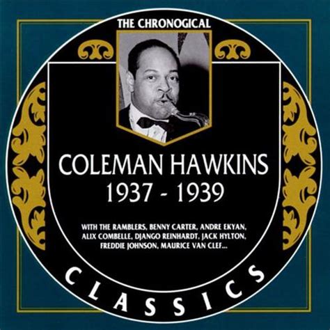 Coleman Hawkins - 1937-1939 (1991) | jazznblues.org