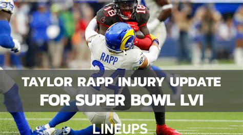 Taylor Rapp Injury Update For Super Bowl LVI