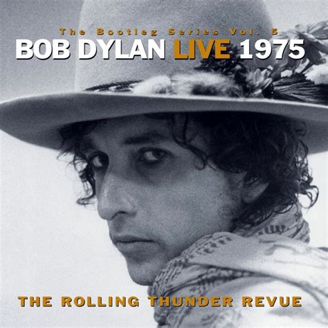 BlogRoddus: Bob Dylan - The Bootleg Series, Vol. 5: Bob Dylan Live 1975 ...