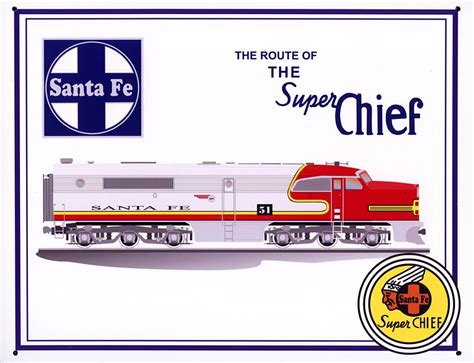 Metal Sign - Santa Fe - Route of the Super Chief – Train Stuff