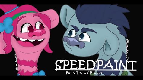 Funk Trolls / Broppy - SPEEDPAINT - YouTube